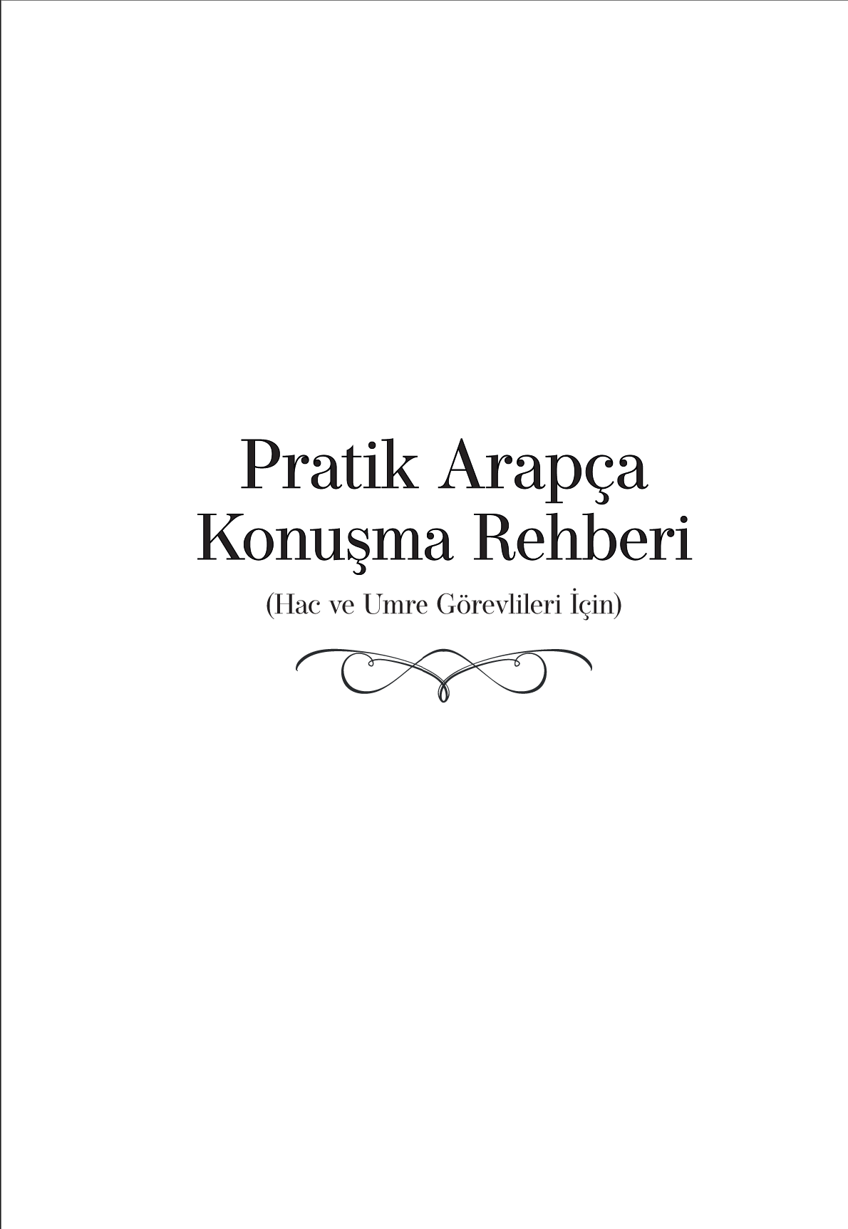 Pratik Arapça Konuşma Rehberi