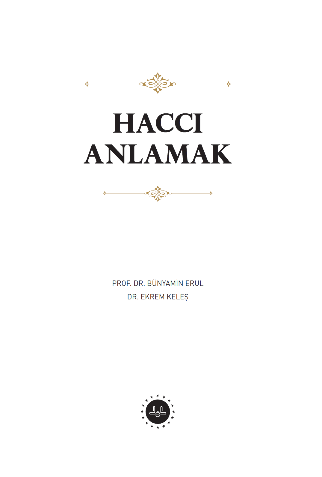 Haccı Anlamak