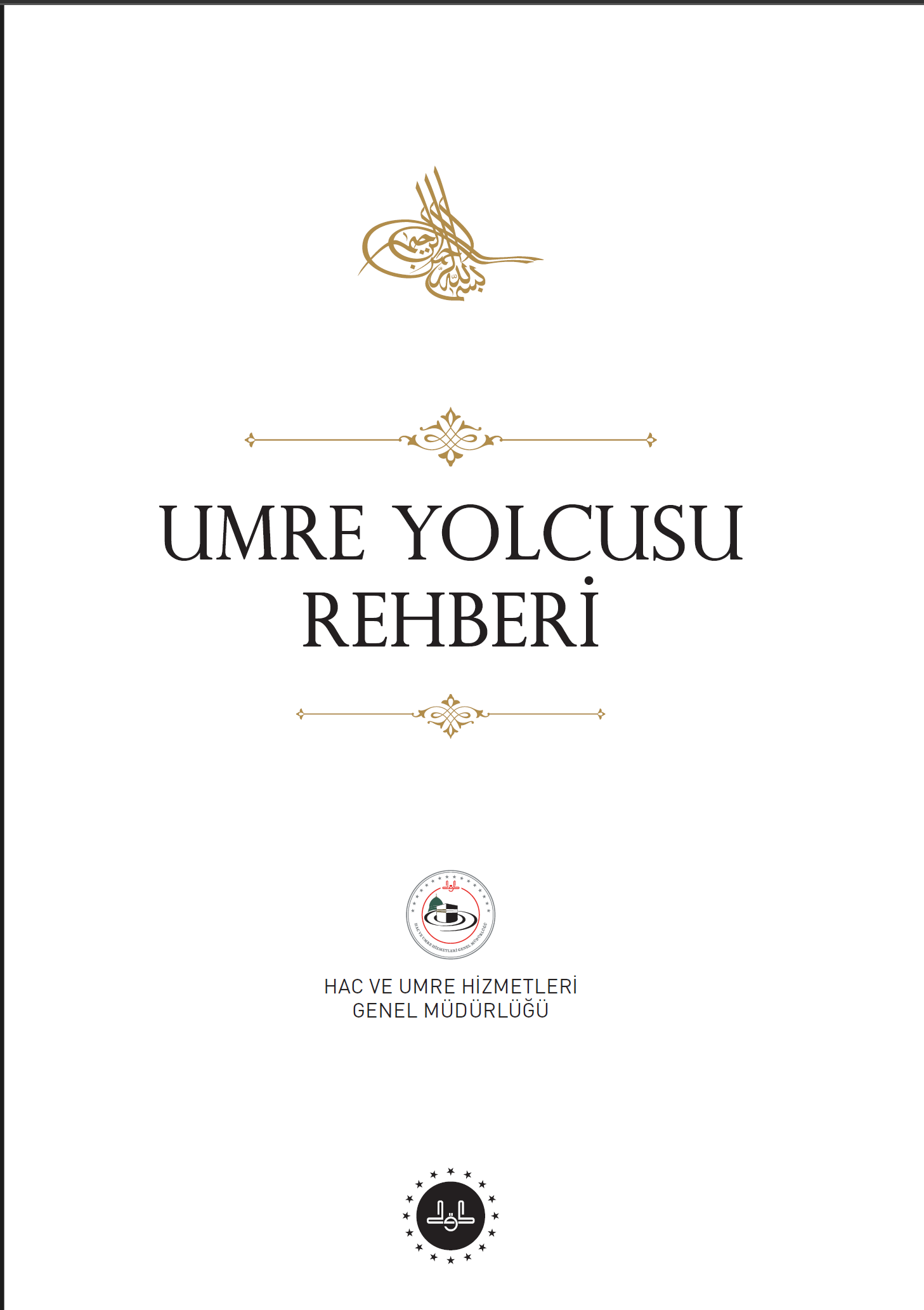 Umre Yolcusu Rehberi